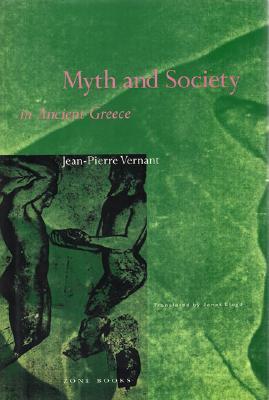 Myth and Society in Ancient Greece (Paperback)