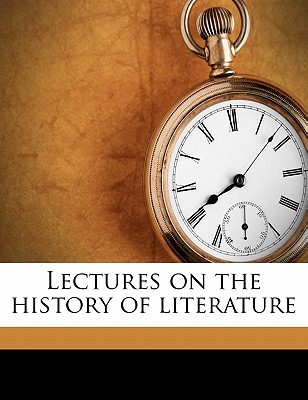 Lectures on the History of Literature