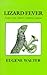 Lizard Fever