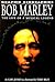 Bob Marley: The Life of a Musical Legend (Graphic Biographies)