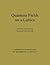 Quantum Fields on a Lattice (Cambridge Monographs on Mathematical Physics)