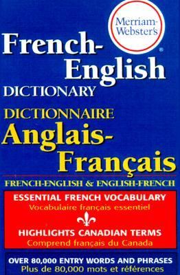 Merriam-Webster's French-English Dictionary (Paperback)