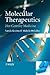 Molecular Therapeutics: 21st Century Medicine