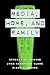 Media, Home and Family by Stewart M. Hoover
