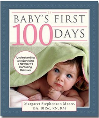 Baby's First 100 Days (Paperback)