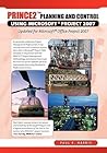 PRINCE2 Planning & Control Using Microsoft Project - Updated for Microsoft Office Project 2007