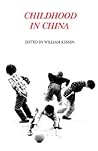 Childhood in China (Yale FastBack)