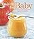 Cooking for Baby by Lisa Barnes