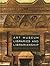 Art Museum Libraries and Librarianship by Joan M. Benedetti