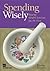 Spending Wisely: Buying Hea...