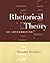 Rhetorical Theory: An Introduction (with InfoTrac)