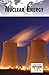 Nuclear Energy (Current Controversies)