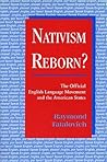 Nativism Reborn?: The Official English Language Movement and the American States