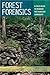 Forest Forensics: A Field G...