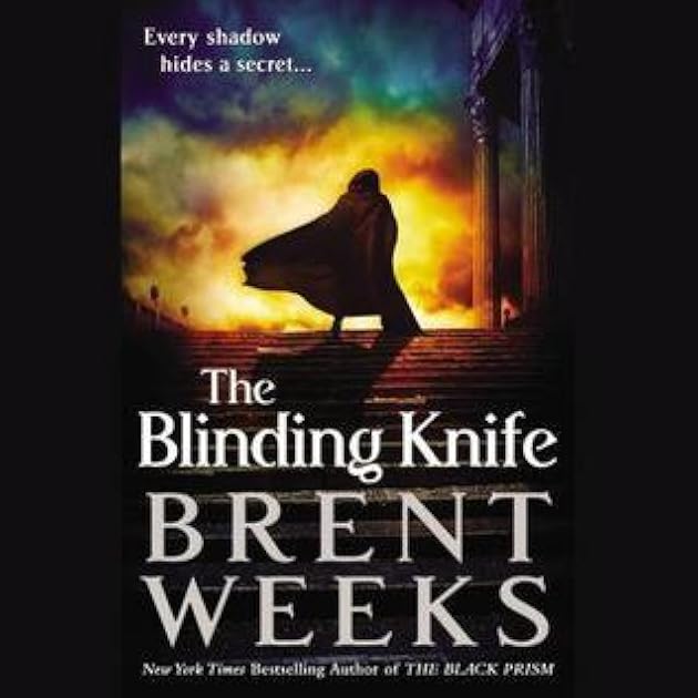 The Blinding Knife (Lightbringer, #2)