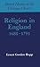 Religion in England, 1688-1791 (Oxford History of the Christian Church)