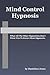 Mind Control Hypnosis: What...