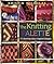The Knitting Palette: 27 St...