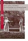 Ebola, Culture and Politics by Barry S. Hewlett