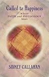 Called to Happiness: Where Faith and Psychology Meet