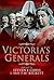 Victoria’s Generals