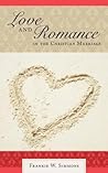 Love and Romance in the Christian Marriage