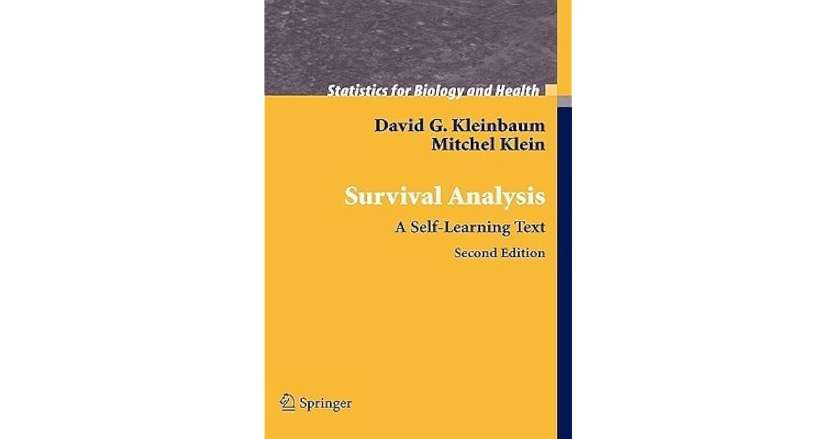 Survival Analysis A SelfLearning Text by David G. Kleinbaum