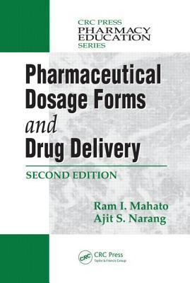 Pharmaceutical Dosage Forms and Drug Delivery (Hardcover)