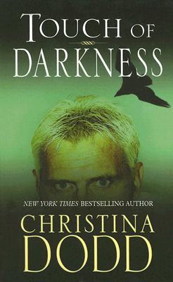 Touch Of Darkness Darkness Chosen 2 By Christina Dodd