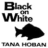 Black on White by Tana Hoban