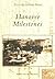 Hanover Milestones (Postcard History: Pennsylvania)