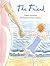 The Friend (Book and CD)