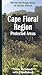 Cape Floral Region Protected Areas: World Heritage Sites of South Africa (World Heritage Sites of South Africa Travel Guides)