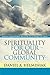 Spirituality for Our Global Community by Daniel A. Helminiak