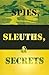 Spies, Sleuths and Secrets