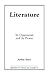 Literature: Its Opponents a...