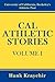 Cal Athletic Stories by Hank Kraychir