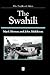 The Swahili: The Social Lan...
