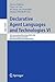 Declarative Agent Languages and Technologies VI: 6th International Workshop, DALT 2008, Estoril, Portugal, May 12, 2008, Revised Selected and Invited Papers (Lecture Notes in Computer Science, 5397)