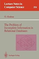 The Problem of Incomplete Information in Relational Databases