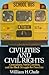 Civilities and Civil Rights...