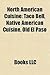 North American Cuisine: American Cuisine, Canadian Cuisine, Caribbean Cuisine, Central American Cuisine, Costa Rican Cuisine, Cuban Cuisine