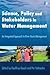 Science, Policy and Stakeholders in Water Management