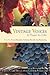 VINTAGE VOICES: A Toast to ...