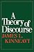 A Theory of Discourse: The ...