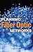 Planning Fiber Optics Networks by Bob Chomycz