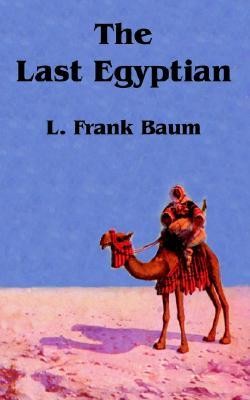 The Last Egyptian (Paperback)