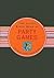 The Little Black Book of Party Games: The Essential Guide to Throwing the Best Bashes