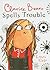 Clarice Bean Spells Trouble