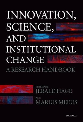 Innovation, Science, and Institutional Change: A Research Handbook (Hardcover)